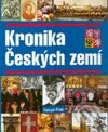 Kniha: Kronika Českých zemí (Autorský kolektív). Fortuna Print Kniha: Kronika Českých zemí (Autorský kolektív). Fortuna Print