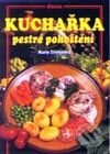 Kniha: Pestré pohoštění (Marie Třebínová). Dona Kniha: Pestré pohoštění (Marie Třebínová). Dona