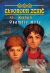 Kniha: Elyonova země - Kniha 4 - Osamělé moře (Patrick Carman). Nakladatelství Fragment, 2008 Kniha: Elyonova země - Kniha 4 - Osamělé moře (Patrick Carman). Nakladatelství Fragment, 2008