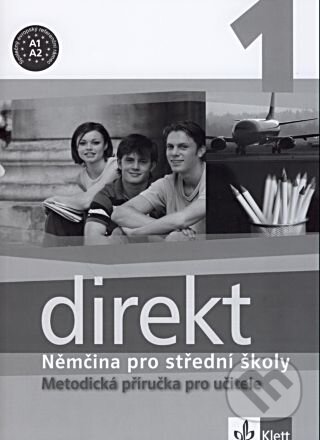 Kniha: Direkt 1 - Němčina pro střední školy (G. Motta). Klett Kniha: Direkt 1 - Němčina pro střední školy (G. Motta). Klett