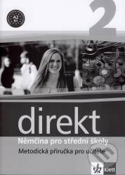 Kniha: Direkt 2 - Němčina pro střední školy (G. Motta). Klett Kniha: Direkt 2 - Němčina pro střední školy (G. Motta). Klett