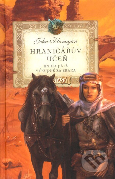 Kniha: Hraničářův učeň (Kniha pátá) (John Flanagan). Egmont ČR, 2009 Kniha: Hraničářův učeň (Kniha pátá) (John Flanagan). Egmont ČR, 2009
