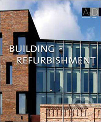 Kniha: Building Refurbishment (Monsa). Monsa, 2008 Kniha: Building Refurbishment (Monsa). Monsa, 2008