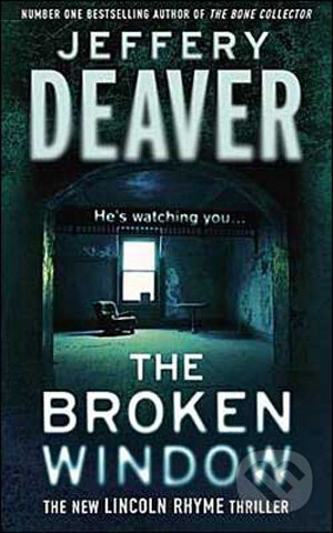 Kniha: The Broken Window (Jeffery Deaver). Hodder Paperback, 2009 Kniha: The Broken Window (Jeffery Deaver). Hodder Paperback, 2009