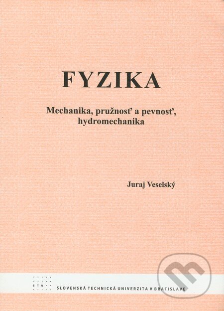 Fyzika - Juraj Veselský, STU, 2009