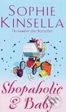 Kniha: Shopaholic and Baby (Sophie Kinsella). Black Swan, 2007 Kniha: Shopaholic and Baby (Sophie Kinsella). Black Swan, 2007