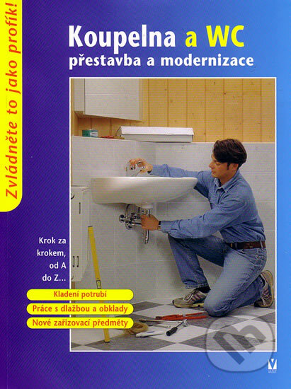 Kniha: Koupelna a WC (Vašut). Vašut, 2004 Kniha: Koupelna a WC (Vašut). Vašut, 2004