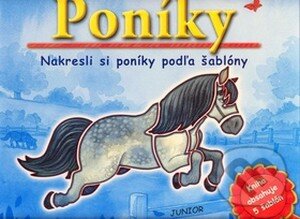 Kniha: Poníky (Fortuna Junior). Fortuna Junior, 2009 Kniha: Poníky (Fortuna Junior). Fortuna Junior, 2009