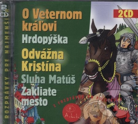 Audiokniha: O veternom kráľovi, Odvážna Kristína (2CD) (Oľga Janíková). A.L.I., 2005 Audiokniha: O veternom kráľovi, Odvážna Kristína (2CD) (Oľga Janíková). A.L.I., 2005