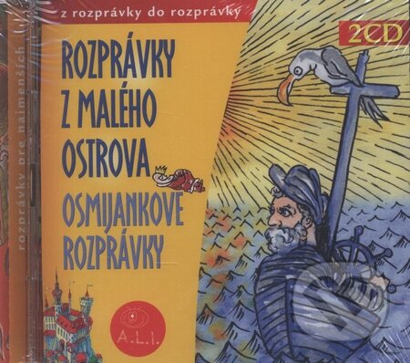 Audiokniha: Rozprávky z malého ostrova, Osmijankove rozprávky (2CD) (Oľga Janíková). A.L.I., 2007 Audiokniha: Rozprávky z malého ostrova, Osmijankove rozprávky (2CD) (Oľga Janíková). A.L.I., 2007