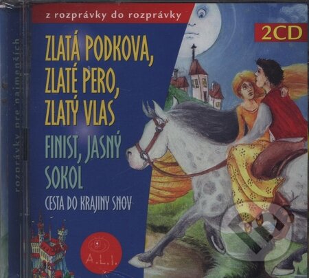 Audiokniha: Zlatá podkova, zlaté pero, zlatý vlas (2CD) (Ľuba Vančíková). A.L.I., 2007 Audiokniha: Zlatá podkova, zlaté pero, zlatý vlas (2CD) (Ľuba Vančíková). A.L.I., 2007