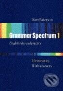 Kniha: Grammar Spectrum Elementary with Key (K. Paterson, M. Harrison a N. Coe). Oxford University Press, 1995 Kniha: Grammar Spectrum Elementary with Key (K. Paterson, M. Harrison a N. Coe). Oxford University Press, 1995