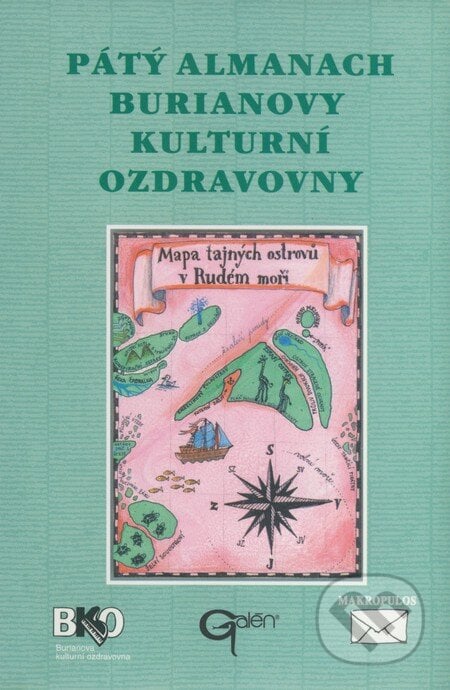 Páty almanach Burianovy kulturní ozdravovny, Galén, 2001