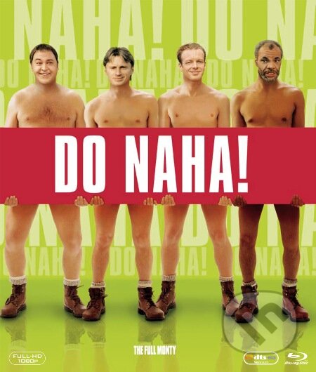 Film: Do naha! (Peter Cattaneo) (Blu-ray). Bonton Film, 1997 Film: Do naha! (Peter Cattaneo) (Blu-ray). Bonton Film, 1997