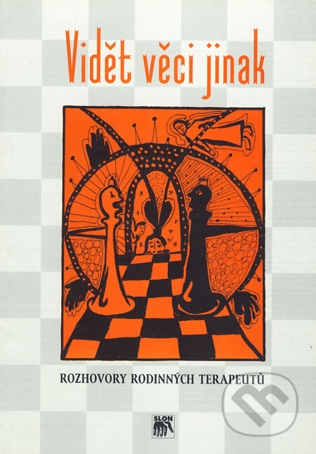 Kniha: Vidět věci jinak (Jan Špitz, Jiří Kubička a Šárka Gjuričová). SLON, 1998 Kniha: Vidět věci jinak (Jan Špitz, Jiří Kubička a Šárka Gjuričová). SLON, 1998