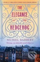 Kniha: The Elegance of the Hedgehog (Muriel Barbery). Gallic Books, 2009 Kniha: The Elegance of the Hedgehog (Muriel Barbery). Gallic Books, 2009