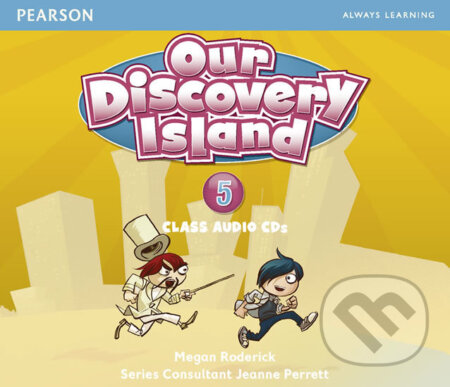 Audiokniha: Our Discovery Island - 5 (Megan Roderick). Pearson, 2012 Audiokniha: Our Discovery Island - 5 (Megan Roderick). Pearson, 2012
