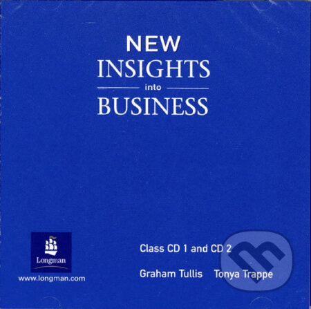 New Insights into Business (Tonya Trappe Graham a Tullis). Pearson, 2004 New Insights into Business (Tonya Trappe Graham a Tullis). Pearson, 2004