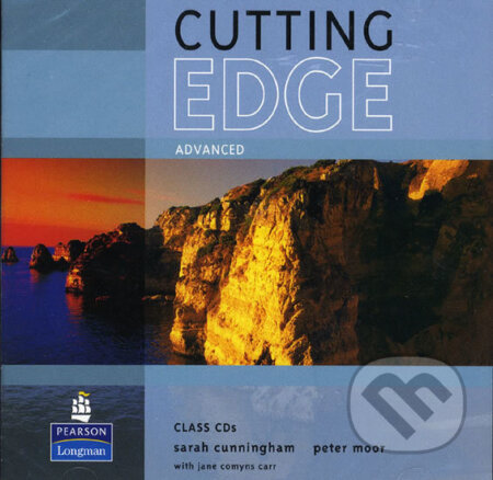 New Cutting Edge Advanced - Class CD (Cunningham a Peter Moor Sarah). Pearson, 2005 New Cutting Edge Advanced - Class CD (Cunningham a Peter Moor Sarah). Pearson, 2005