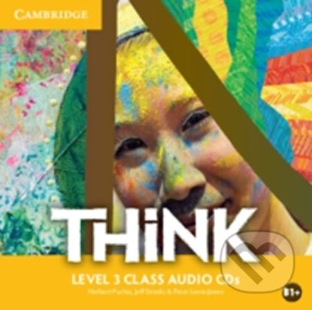 Audiokniha: Think 3 - Class Audio CDs (3) (Herbert Puchta). Cambridge University Press, 2015 Audiokniha: Think 3 - Class Audio CDs (3) (Herbert Puchta). Cambridge University Press, 2015