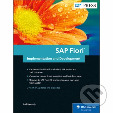 Kniha: SAP Fiori Implementation and Development (Anil Bavaraju). SAP Press, 2017 Kniha: SAP Fiori Implementation and Development (Anil Bavaraju). SAP Press, 2017
