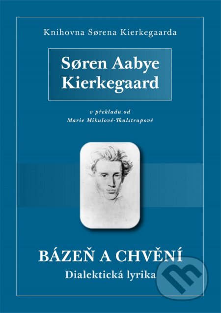 E-kniha: Bázeň a chvění (S?ren Aabye Kierkegaard). Michal Legelli, 2019 E-kniha: Bázeň a chvění (S?ren Aabye Kierkegaard). Michal Legelli, 2019