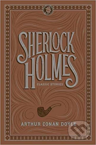 Kniha: Sherlock Holmes: Classic Stories (Arthur Conan Doyle). Barnes and Noble, 2019 Kniha: Sherlock Holmes: Classic Stories (Arthur Conan Doyle). Barnes and Noble, 2019