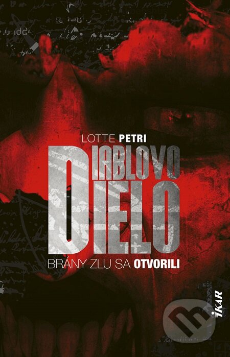 E-kniha: Diablovo dielo (Lotte Petri). Ikar, 2019 E-kniha: Diablovo dielo (Lotte Petri). Ikar, 2019