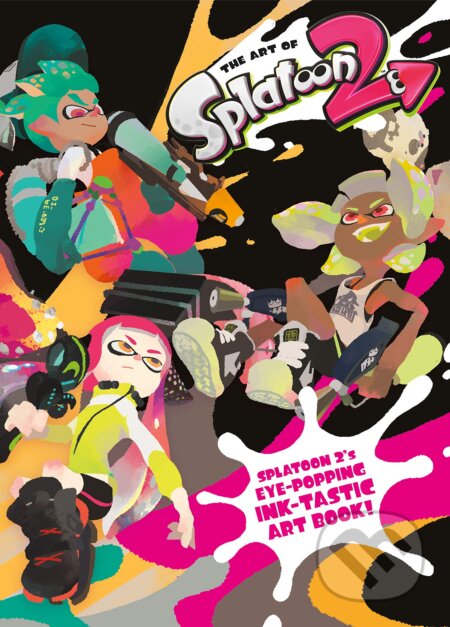 Kniha: The Art of Splatoon 2 (Dark Horse). Dark Horse, 2019 Kniha: The Art of Splatoon 2 (Dark Horse). Dark Horse, 2019
