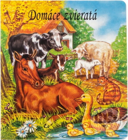 Kniha: Domáce zvieratá (neuvedený autor). vydavateľ neuvedený, 2003 Kniha: Domáce zvieratá (neuvedený autor). vydavateľ neuvedený, 2003