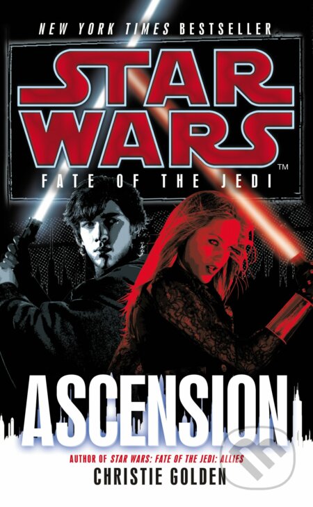 Kniha: Star Wars: Fate of the Jedi - Ascension (Christie Golden). Arrow Books, 2012 Kniha: Star Wars: Fate of the Jedi - Ascension (Christie Golden). Arrow Books, 2012