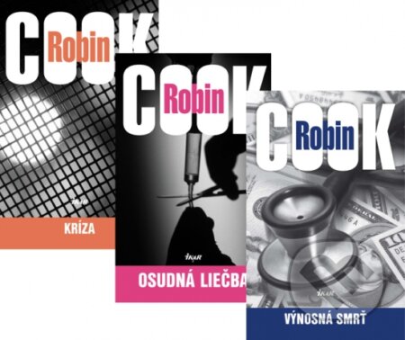 Kniha: Výnosná smrť + Osudná liečba + Kríza KOMPLET (Robin Cook). Ikar, 2012 Kniha: Výnosná smrť + Osudná liečba + Kríza KOMPLET (Robin Cook). Ikar, 2012