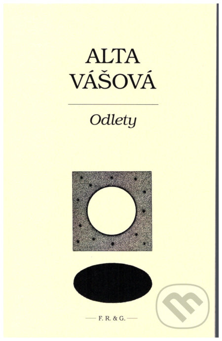 Kniha: Odlety (Alta Vášová), 2019 Kniha: Odlety (Alta Vášová), 2019