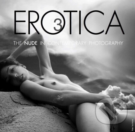 Kniha: Erotica 3 (Andrej Kulakowski). Könemann, 2019 Kniha: Erotica 3 (Andrej Kulakowski). Könemann, 2019
