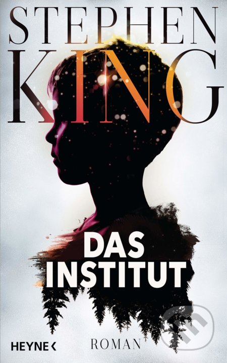 Kniha: Das Institut (Stephen King). Slovart, 2019 Kniha: Das Institut (Stephen King). Slovart, 2019