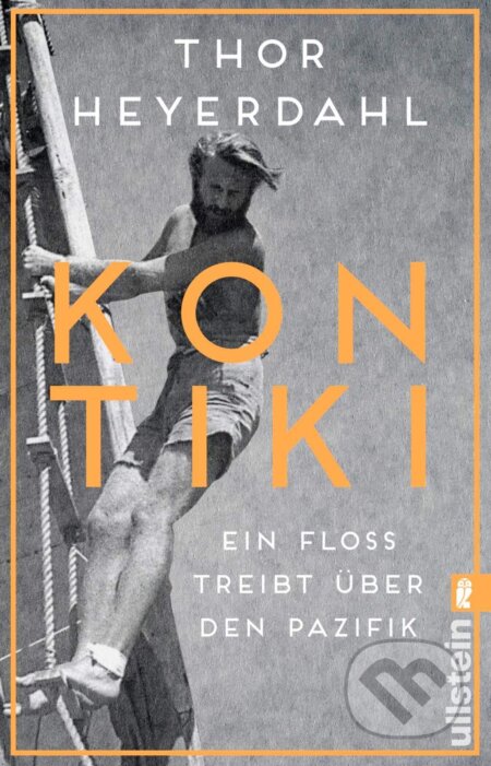 Kniha: Kon-Tiki (Thor Heyerdahl). Slovart, 2019 Kniha: Kon-Tiki (Thor Heyerdahl). Slovart, 2019