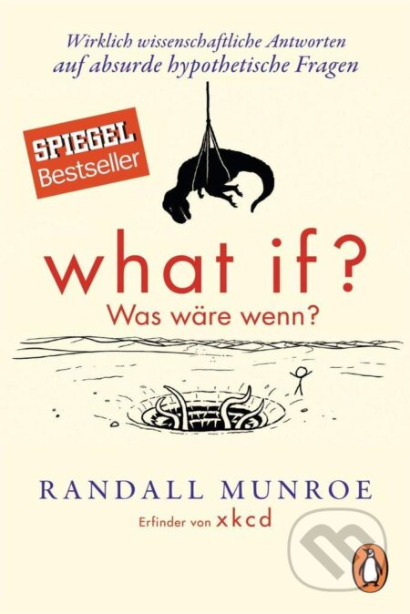 Kniha: What if? Was wäre wenn? (Randall Munroe). Penguin Books, 2016 Kniha: What if? Was wäre wenn? (Randall Munroe). Penguin Books, 2016