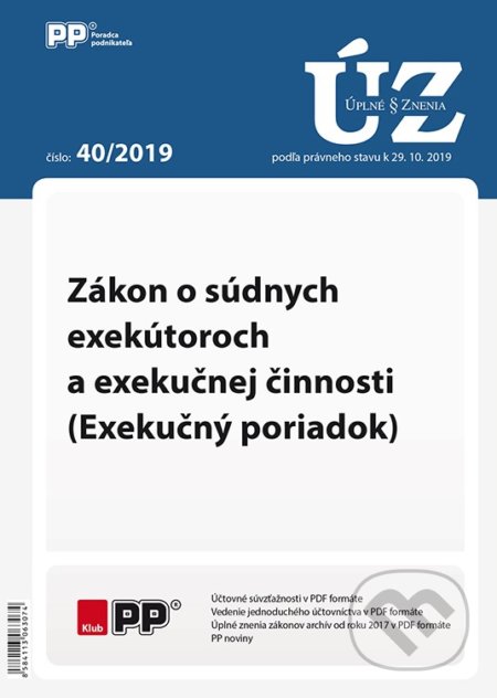 Úplné znenia zákonov 40/2019 (Poradca podnikateľa). Poradca podnikateľa, 2019 Úplné znenia zákonov 40/2019 (Poradca podnikateľa). Poradca podnikateľa, 2019