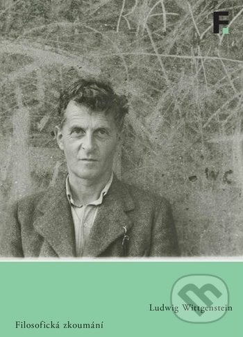 Filosofická zkoumání - Ludwig Wittgenstein, Filosofia, 2019