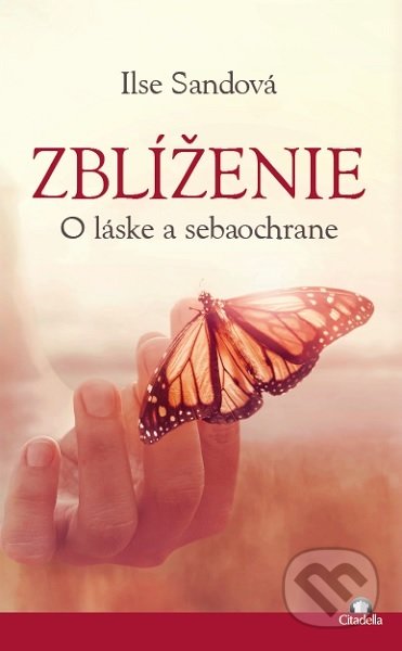 Kniha: Zblíženie (Ilse Sand). Citadella, 2019 Kniha: Zblíženie (Ilse Sand). Citadella, 2019