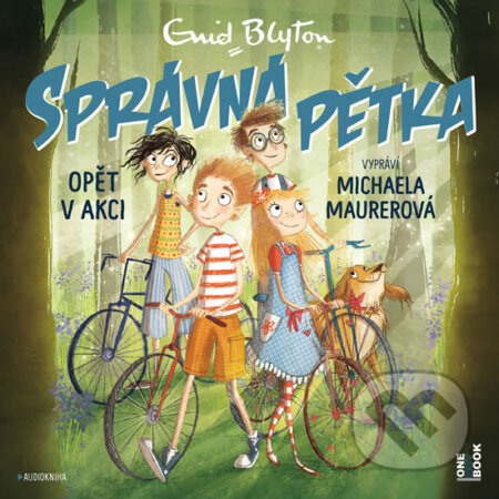 Audiokniha: Správná pětka opět v akci (Enid Blytonová). OneHotBook, 2019 Audiokniha: Správná pětka opět v akci (Enid Blytonová). OneHotBook, 2019