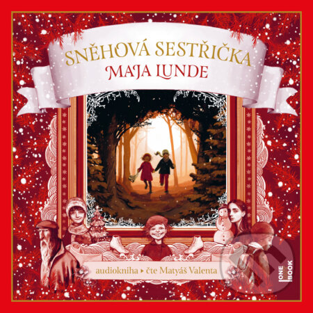 Audiokniha: Sněhová sestřička (Maja Lunde). OneHotBook, 2019 Audiokniha: Sněhová sestřička (Maja Lunde). OneHotBook, 2019