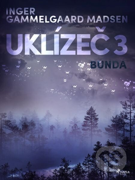 E-kniha: Uklízeč 3: Bunda (Inger Gammelgaard Madsen). Saga Egmont E-kniha: Uklízeč 3: Bunda (Inger Gammelgaard Madsen). Saga Egmont