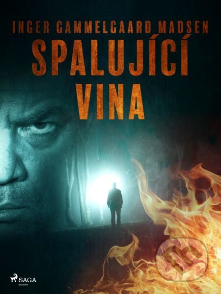 E-kniha: Spalující vina (Inger Gammelgaard Madsen). Saga Egmont E-kniha: Spalující vina (Inger Gammelgaard Madsen). Saga Egmont