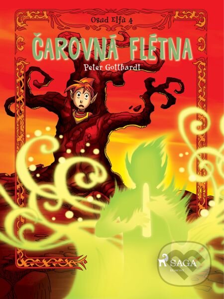 E-kniha: Osud Elfů 4: Čarovná flétna (Peter Gotthardt). Saga Egmont E-kniha: Osud Elfů 4: Čarovná flétna (Peter Gotthardt). Saga Egmont