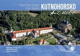 Kniha: Kutnohorsko z nebe (Ivana Krchnavá, Martina Grznárová a Matúš Krajňák). Malované Mapy, 2019 Kniha: Kutnohorsko z nebe (Ivana Krchnavá, Martina Grznárová a Matúš Krajňák). Malované Mapy, 2019