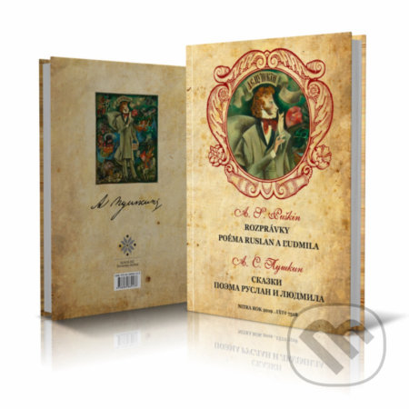 Kniha: Rozprávky, poéma Ruslan a Ľudmila (Alexander Sergejevič Puškin). Nitrava, 2019 Kniha: Rozprávky, poéma Ruslan a Ľudmila (Alexander Sergejevič Puškin). Nitrava, 2019