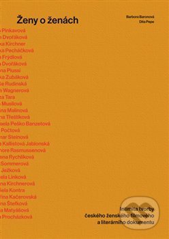 Kniha: Ženy o ženách (Barbora Baronová a Dita Pepe). wo-men, 2019 Kniha: Ženy o ženách (Barbora Baronová a Dita Pepe). wo-men, 2019