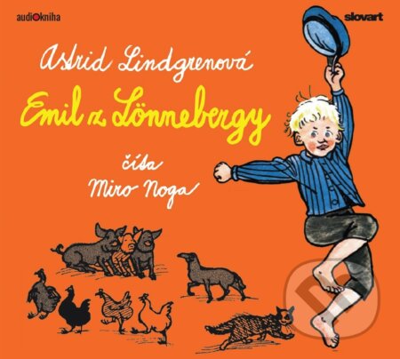 Audiokniha: Emil z Lönnebergy (Astrid Lindgren). 582, Slovart, 2019 Audiokniha: Emil z Lönnebergy (Astrid Lindgren). 582, Slovart, 2019
