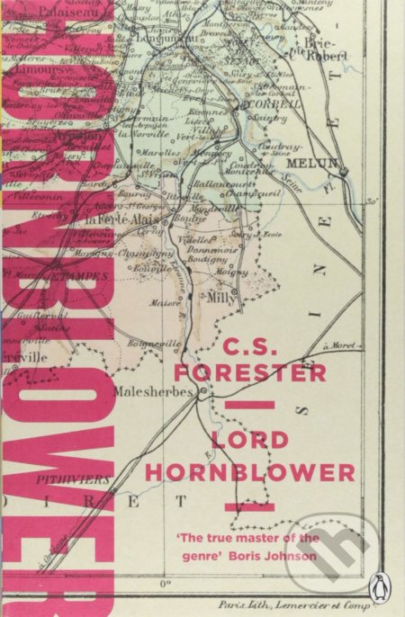 Kniha: Lord Hornblower (C.S. Forester). Penguin Books, 2018 Kniha: Lord Hornblower (C.S. Forester). Penguin Books, 2018